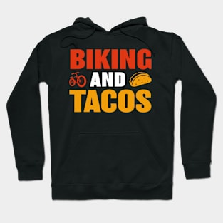 Vintage Biking And Tacos Lovers Hoodie